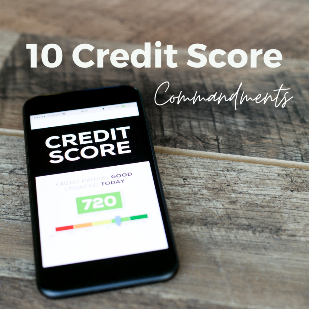 The 10 “Credit Score” Commandments