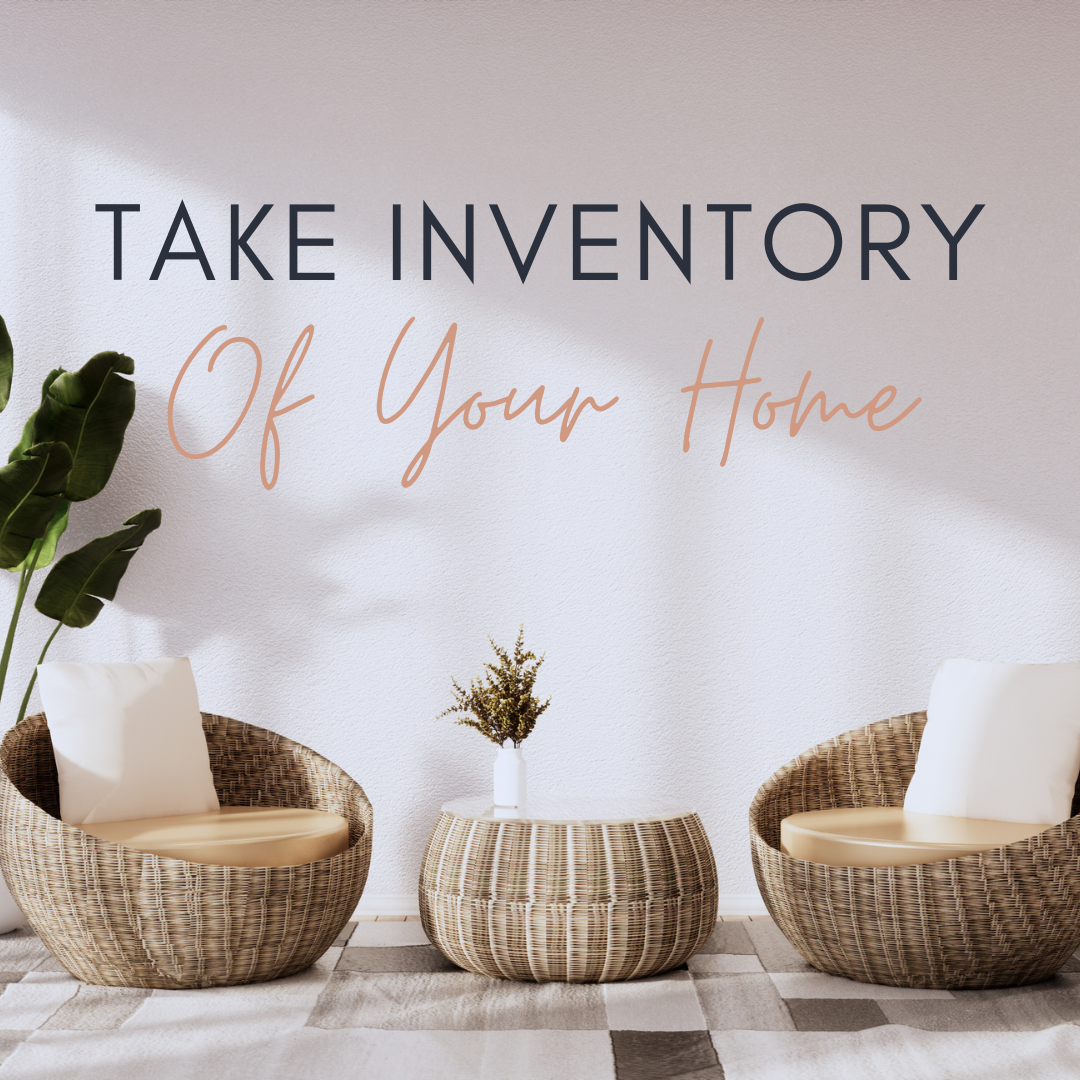 Take Inventory of your home